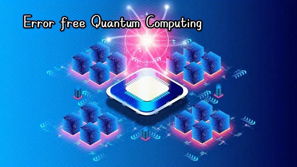Forgotten 90s Research: Key To Error-Free Quantum Computing