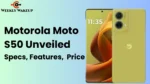 Motorola Moto S50 Unveiled: Specs, Features, and Pricing Details